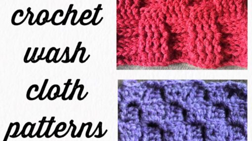 crochet wash cloth patterns, crochet wash cloth free patterns, free crochet wash cloth pattern, how to crochet wash cloths, diy wash cloth