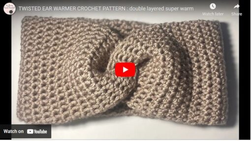 crochet ear warmer, easy ear warmer, beginner friendly crochet ear warmer pattern, ear warmer video tutorial, twisted ear warmer, knot headband, super warm crochet headband, double layered crochet headband